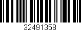 Código de barras (EAN, GTIN, SKU, ISBN): '32491358'