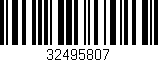 Código de barras (EAN, GTIN, SKU, ISBN): '32495807'
