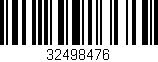 Código de barras (EAN, GTIN, SKU, ISBN): '32498476'
