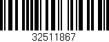 Código de barras (EAN, GTIN, SKU, ISBN): '32511867'