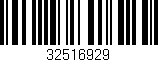 Código de barras (EAN, GTIN, SKU, ISBN): '32516929'