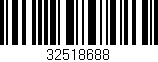 Código de barras (EAN, GTIN, SKU, ISBN): '32518688'