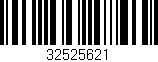 Código de barras (EAN, GTIN, SKU, ISBN): '32525621'