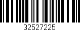 Código de barras (EAN, GTIN, SKU, ISBN): '32527225'