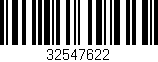 Código de barras (EAN, GTIN, SKU, ISBN): '32547622'