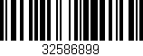 Código de barras (EAN, GTIN, SKU, ISBN): '32586899'