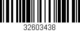 Código de barras (EAN, GTIN, SKU, ISBN): '32603438'