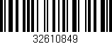 Código de barras (EAN, GTIN, SKU, ISBN): '32610849'