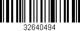 Código de barras (EAN, GTIN, SKU, ISBN): '32640494'