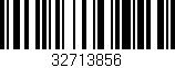 Código de barras (EAN, GTIN, SKU, ISBN): '32713856'