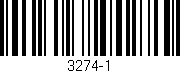 Código de barras (EAN, GTIN, SKU, ISBN): '3274-1'