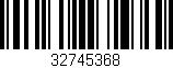 Código de barras (EAN, GTIN, SKU, ISBN): '32745368'