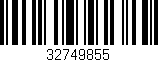 Código de barras (EAN, GTIN, SKU, ISBN): '32749855'