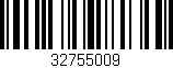 Código de barras (EAN, GTIN, SKU, ISBN): '32755009'