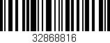 Código de barras (EAN, GTIN, SKU, ISBN): '32868816'