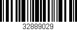 Código de barras (EAN, GTIN, SKU, ISBN): '32889029'