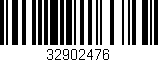 Código de barras (EAN, GTIN, SKU, ISBN): '32902476'