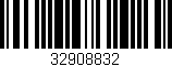 Código de barras (EAN, GTIN, SKU, ISBN): '32908832'