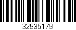 Código de barras (EAN, GTIN, SKU, ISBN): '32935179'