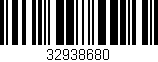 Código de barras (EAN, GTIN, SKU, ISBN): '32938680'