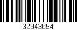 Código de barras (EAN, GTIN, SKU, ISBN): '32943694'