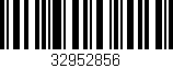 Código de barras (EAN, GTIN, SKU, ISBN): '32952856'