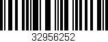 Código de barras (EAN, GTIN, SKU, ISBN): '32956252'