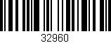 Código de barras (EAN, GTIN, SKU, ISBN): '32960'