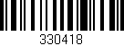 Código de barras (EAN, GTIN, SKU, ISBN): '330418'