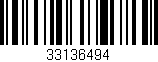 Código de barras (EAN, GTIN, SKU, ISBN): '33136494'