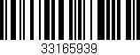 Código de barras (EAN, GTIN, SKU, ISBN): '33165939'