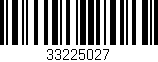 Código de barras (EAN, GTIN, SKU, ISBN): '33225027'