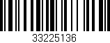 Código de barras (EAN, GTIN, SKU, ISBN): '33225136'