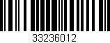 Código de barras (EAN, GTIN, SKU, ISBN): '33236012'