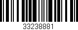 Código de barras (EAN, GTIN, SKU, ISBN): '33238881'