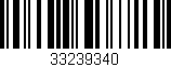 Código de barras (EAN, GTIN, SKU, ISBN): '33239340'