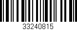Código de barras (EAN, GTIN, SKU, ISBN): '33240815'