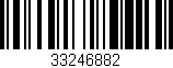Código de barras (EAN, GTIN, SKU, ISBN): '33246882'