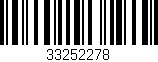 Código de barras (EAN, GTIN, SKU, ISBN): '33252278'