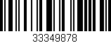 Código de barras (EAN, GTIN, SKU, ISBN): '33349878'