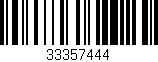 Código de barras (EAN, GTIN, SKU, ISBN): '33357444'