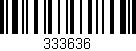 Código de barras (EAN, GTIN, SKU, ISBN): '333636'