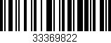 Código de barras (EAN, GTIN, SKU, ISBN): '33369822'