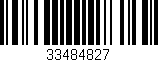 Código de barras (EAN, GTIN, SKU, ISBN): '33484827'
