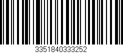 Código de barras (EAN, GTIN, SKU, ISBN): '3351840333252'