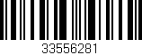 Código de barras (EAN, GTIN, SKU, ISBN): '33556281'
