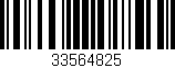 Código de barras (EAN, GTIN, SKU, ISBN): '33564825'