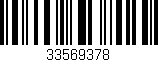 Código de barras (EAN, GTIN, SKU, ISBN): '33569378'