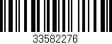 Código de barras (EAN, GTIN, SKU, ISBN): '33582276'