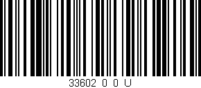 Código de barras (EAN, GTIN, SKU, ISBN): '33602_0_0_U'